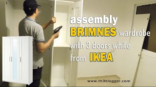 assembly BRIMNES wardrobe with 3 doors white from IKEA  th3 blogger [upl. by Feld]