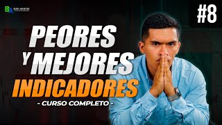 ¿Cuáles son los MEJORES y PEORES INDICADORES de Trading Forex  Curso Trading Forex [upl. by Aniale]