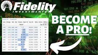 Fidelity Option Chain EVERYTHING You Need to Know [upl. by Felice680]