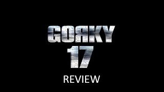 Gorky 17  Review [upl. by Coucher]