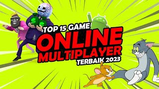 Top 15 Game Online Multiplayer Android Terbaik 2023 Game Mabar Seru [upl. by Llohcin]