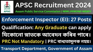 APSC Recruitment 2024 Enforcement Inspector Transport Department [upl. by Trawets]