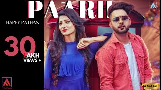 PAARII  HAPPY PATHAN  ART ATTACK RECORDS  OFFICIAL MUSIC VIDEO [upl. by Childs]