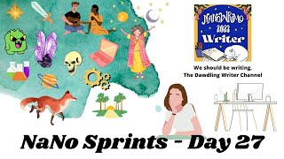 Monday Writing and Productivity Sprints for NaNoWriMo Day 27 [upl. by Noelani96]