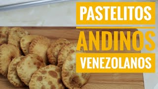 PASTELITOS ANDINOS VENEZOLANOS Como hacer pastelitos andinos  Fácil Recetas Venezolanas [upl. by Virgilia359]