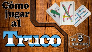 Cómo jugar al TRUCO ARGENTINO  Explicado en 9 minutos [upl. by Gyasi937]