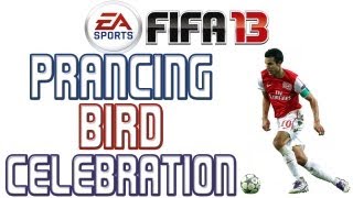 Prancing Bird Celebration Tutorial  FIFA 13 PS3  Xbox 360 ᴴᴰ [upl. by Ahtnams615]