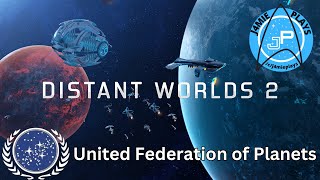 Distant World 2  United Federation of Planets  Episode 1  Home [upl. by Britte]