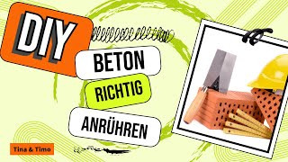 Wie man Beton richtig anmischt  DIY Tipps [upl. by Aara]