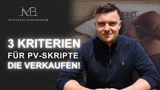 3 Kriterien für PV Skripte die verkaufen [upl. by Findlay53]