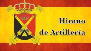 Himno de Artillería Española [upl. by Cedar569]