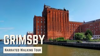 GRIMSBY  4K Narrated Walking Tour  Lets Walk 2021 [upl. by Riaj]