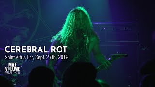 CEREBRAL ROT live at Saint Vitus Bar Sept 27th 2019 FULL SET [upl. by Hartmann]