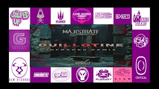 MajistrateGuillotine Infrared Remix [upl. by Niarbo]