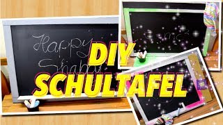 Schultafel  Tafel selber bauen  DIY Anleitung  Kreatives für Kinderzimmer [upl. by Namlaz331]