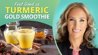 Turmeric  Feel Good In Gold Smoothie  Dr J9 Live [upl. by Anelrahc799]