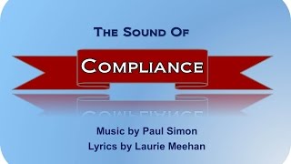 The Sound of Compliance [upl. by Hux]