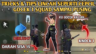 TRICK DAN TIPS LINCAH SEPERTI CEPCIL GOCEK 1 SQUAD SAMPAI PUSING [upl. by Aisats]