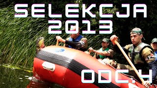 SELEKCJA 2013 ODCINEK 4 FullHD [upl. by Iolanthe243]