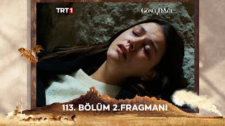 Gönül Dağı 113 Bölüm 2Fragmanı trt1 [upl. by Ignaz]