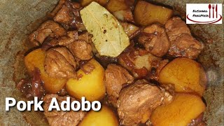 Pork Adobo with Potatoes  Adobong Baboy na may Patatas  Kusinang PangMasa [upl. by Aeynod]