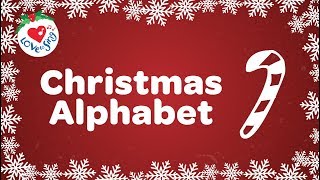 Christmas Alphabet Song with Lyrics [upl. by Telfore]