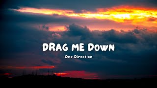 One Direction  Drag me down Lyrics [upl. by Airetnuhs]