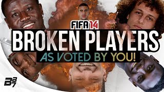 THE BROKEN PLAYERS ON FIFA 14 ULTIMATE TEAM [upl. by Eldrid353]