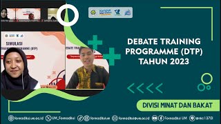 Debate Training Programme DTP Tahun 2023 [upl. by Wilow]