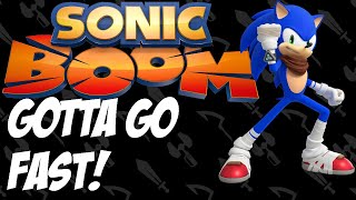 Sonic Boom But If It Used quotGotta Go Fastquot from Sonic X as the Theme Song  Music Video [upl. by Raclima]