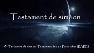 Testament de siméon Testament des 12 Patriarches RARE [upl. by Charissa]