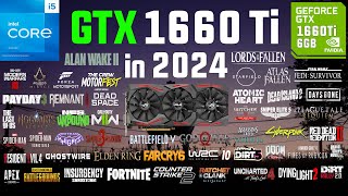 GTX 1660 Ti Test in 60 Games in 2024 [upl. by Male]