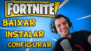 FORTNITE  COMO BAIXAR INSTALAR E CONFIGURAR EM PC FRACO [upl. by Nafets]