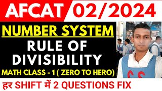 AFCAT Math Class 1 Number System Rule of Divisibility  AFCAT 022024 Math Classes [upl. by Appilihp]