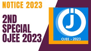 2ND SPECIAL OJEE 2023 UPDATE [upl. by Ardnalahs]