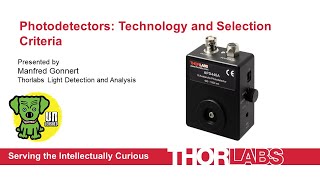 Photodetectors Technology and Selection Criteria [upl. by Hinkle679]