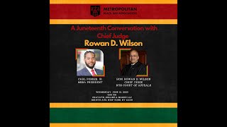 A Juneteenth Conversation with Chief Judge Rowan D Wilson [upl. by Ainerol87]