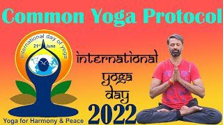 International Yoga Day 2022 English version  Common Yoga Protocol 2022 [upl. by Drawe]