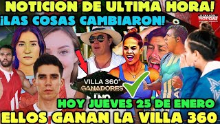 😱🔥NOTICION DE ULTIMA HORA ELLOS GANAN LA VILLA 360EXATLON MEXICOJUEVES 25 DE ENERO l HUBO FRAUDE [upl. by Shah886]