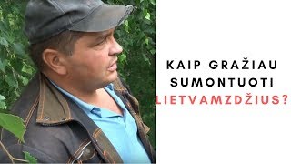 Kaip gražiau sumontuoti LIETVAMZDŽIUS [upl. by Raynard]