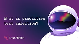 What is predictive test selection [upl. by Parfitt]