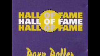 Hall of FameRoxy Roller [upl. by Ahsinrats]