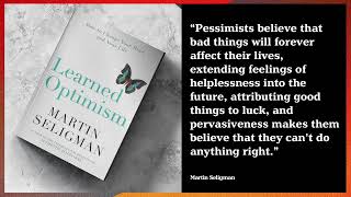 How to Transform Your Life with ‘Learned Optimism’ Martin Seligmans Approach [upl. by Karas480]