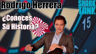 Rodrigo HerreraDe shark Tank Mexico¿conoces su historia [upl. by Ingraham]