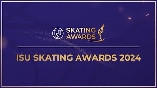 ISU Skating Awards 2024 [upl. by Sletten]