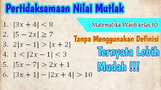 CARA MUDAH PERTIDAKSAMAAN NILAI MUTLAK [upl. by Ahtan]