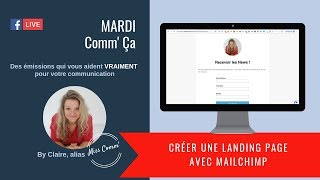 Creer une landing page avec Mailchimp [upl. by Yeuh]