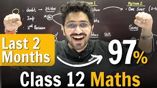 Class 12 Maths for Board Exam  Last 2 Months Strategy [upl. by Eve]