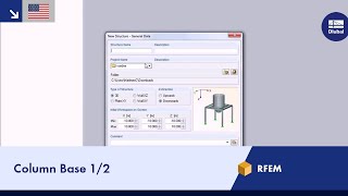 Dlubal RFEM  Column Base 12 [upl. by Onailil118]