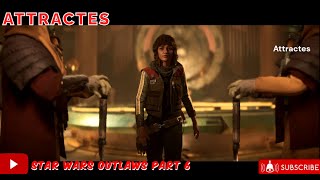 Star Wars Outlaws Part 6 The SafeCracker attractes [upl. by Nagear]